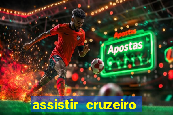 assistir cruzeiro ao vivo futemax